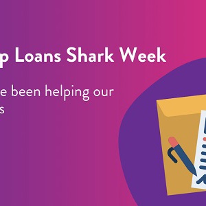 It’s Stop Loan Sharks Week – here’s how we’ve been helping our customers thumbnail